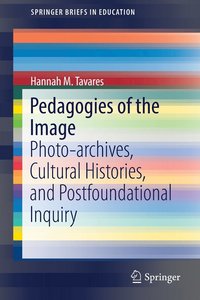 bokomslag Pedagogies of the Image