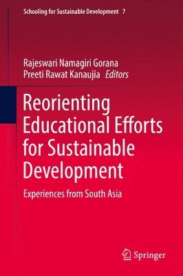 Reorienting Educational Efforts for Sustainable Development 1