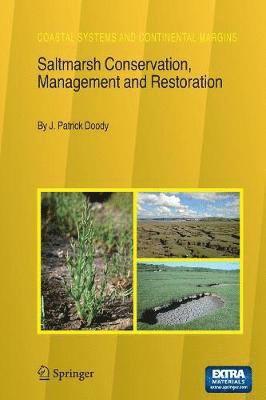 Saltmarsh Conservation, Management and Restoration 1