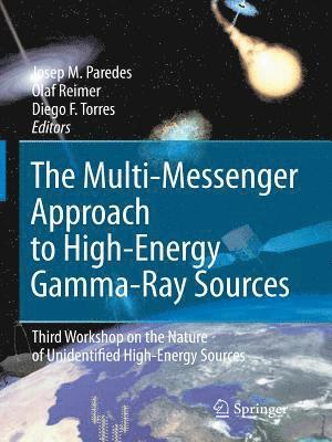 Multi-Messenger Approach to High-Energy Gamma-Ray Sources