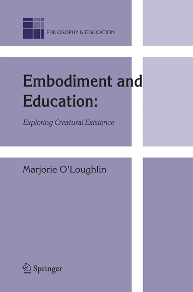 Marjorie O'Loughlin - Embodiment and Education, Häftad