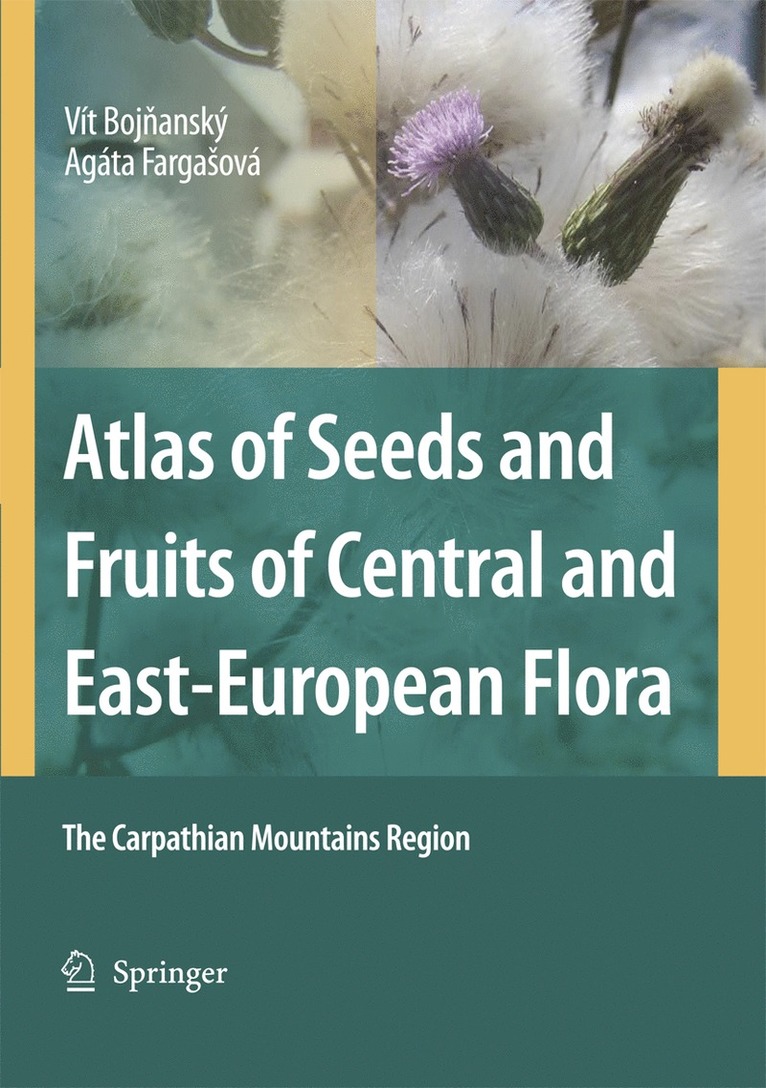 Vít Bojnanský, Agáta Fargašová, Vit Bojnansky, Agata Fargasova, Agáta Fargasová, Agáta Bojnanský, Vít, Fargaová - Atlas of Seeds and Fruits of Central and East-European Flora, Häftad