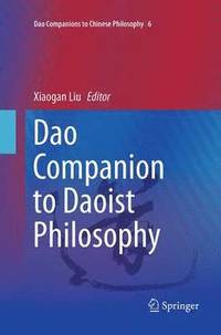 bokomslag Dao Companion to Daoist Philosophy