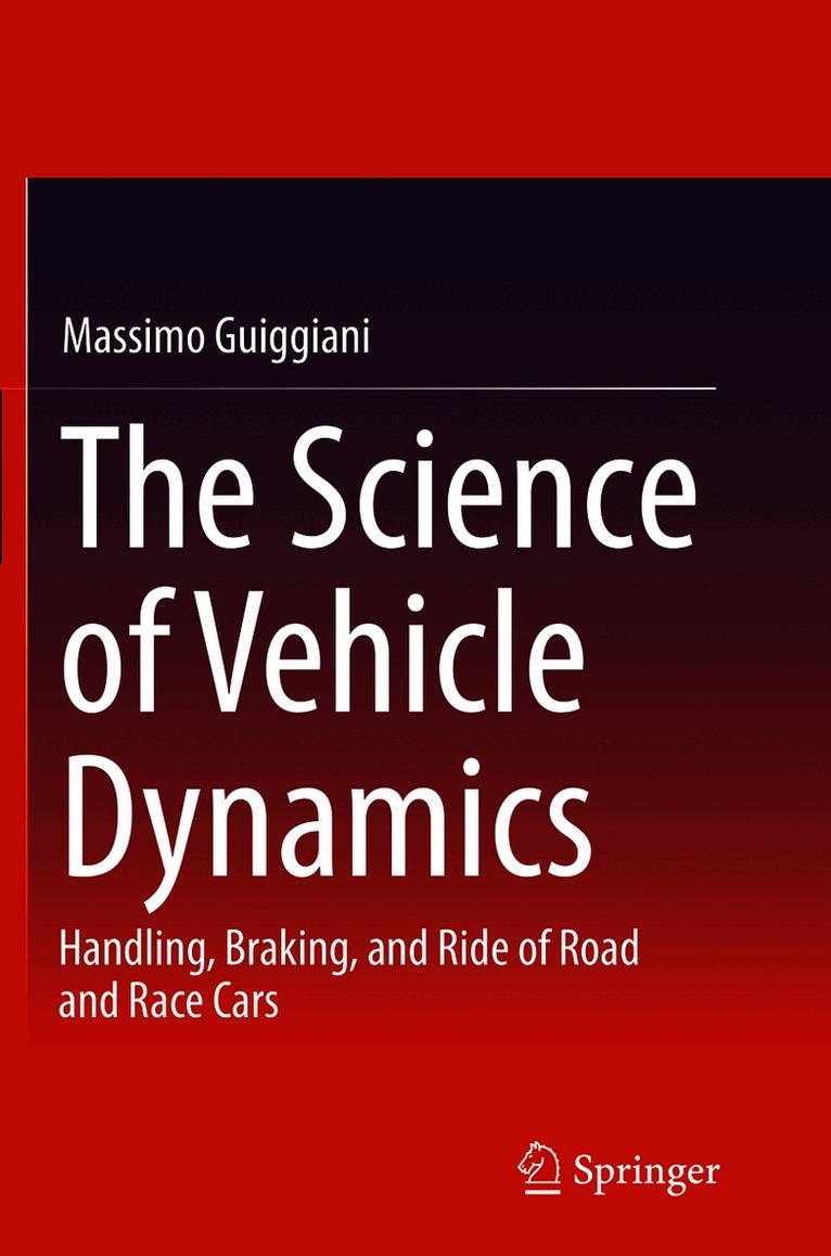 Massimo Guiggiani - Science of Vehicle Dynamics, Häftad