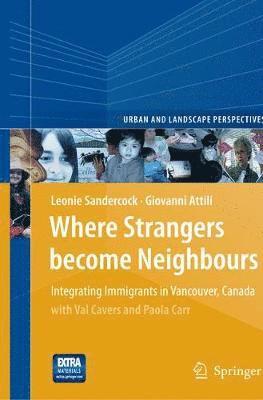 bokomslag Where Strangers Become Neighbours