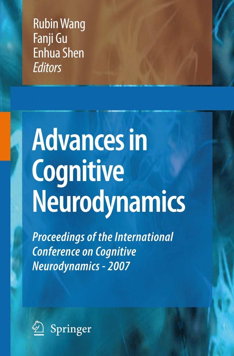 Advances in Cognitive Neurodynamics 1