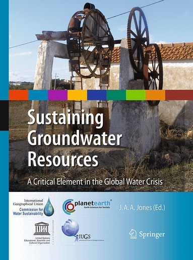 J. Anthony A. Jones - Sustaining Groundwater Resources, Häftad