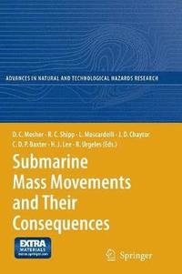 bokomslag Submarine Mass Movements and Their Consequences