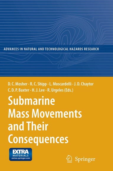 D.C. Mosher, Craig Shipp, Lorena Moscardelli, Jason Chaytor, Chris Baxter, Homa Lee, Roger Urgeles - Submarine Mass Movements and Their Consequences, Häftad