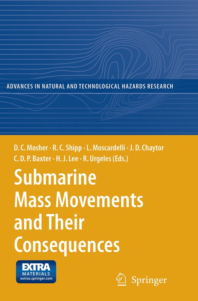 D.C. Mosher, Craig Shipp, Lorena Moscardelli, Jason Chaytor, Chris Baxter, Homa Lee, Roger Urgeles, D. C. Mosher - Submarine Mass Movements and Their Consequences, Häftad