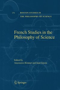 bokomslag French Studies in the Philosophy of Science