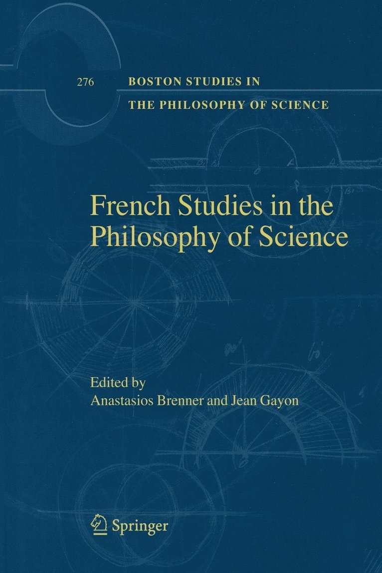 French Studies in the Philosophy of Science 1