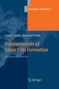 bokomslag Fundamentals of Latex Film Formation