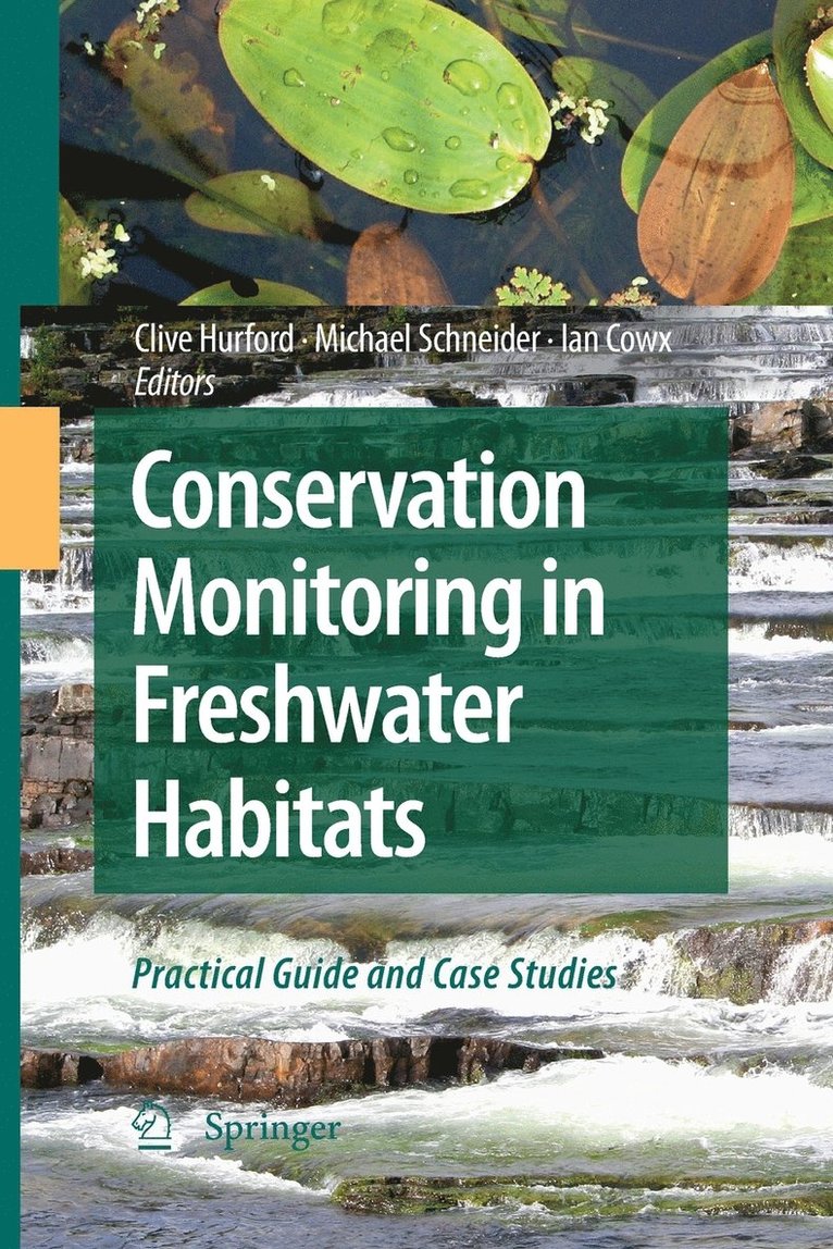 Conservation Monitoring in Freshwater Habitats 1