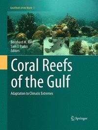 bokomslag Coral Reefs of the Gulf