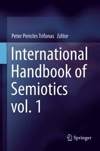bokomslag International Handbook of Semiotics