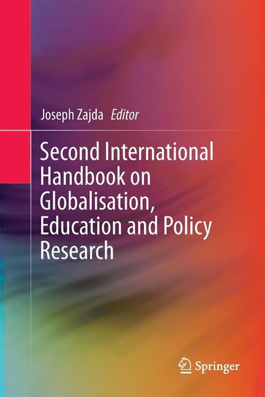 bokomslag Second International Handbook on Globalisation, Education and Policy Research