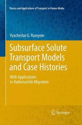 bokomslag Subsurface Solute Transport Models and Case Histories