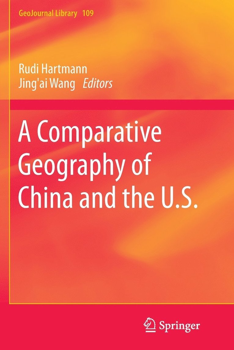 A Comparative Geography of China and the U.S. 1
