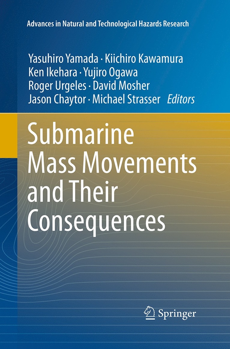Submarine Mass Movements and Their Consequences