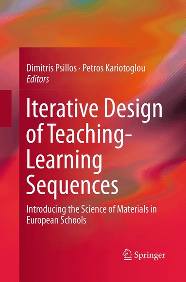 Dimitris Psillos, Petros Kariotoglou - Iterative Design of Teaching-Learning Sequences, Häftad