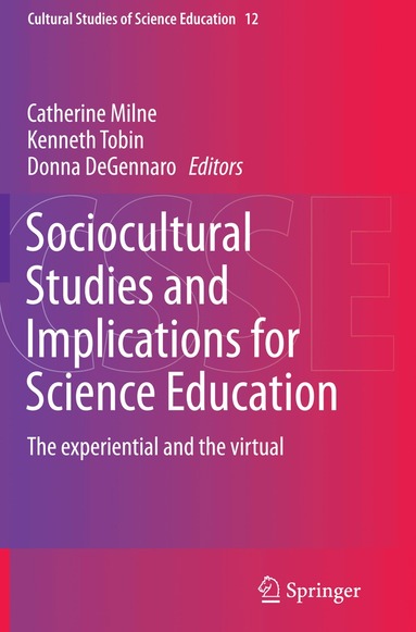 Catherine Milne, Kenneth Tobin, Donna DeGennaro - Sociocultural Studies and Implications for Science Education, Häftad