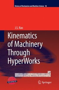 bokomslag Kinematics of Machinery Through HyperWorks