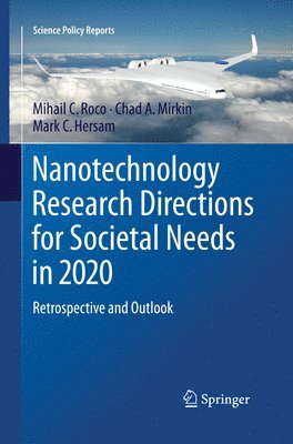 bokomslag Nanotechnology Research Directions for Societal Needs in 2020