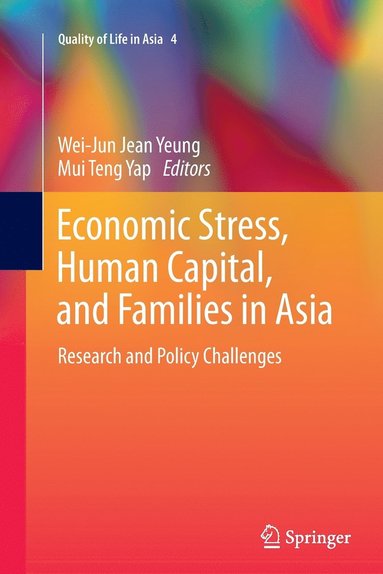 bokomslag Economic Stress, Human Capital, and Families in Asia