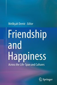 bokomslag Friendship and Happiness