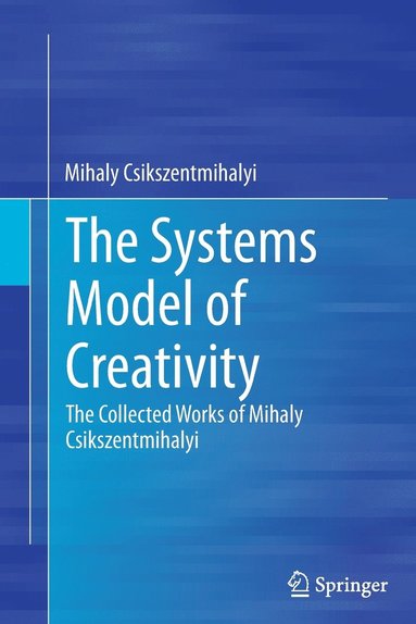 bokomslag The Systems Model of Creativity