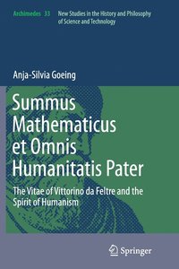 bokomslag Summus Mathematicus et Omnis Humanitatis Pater