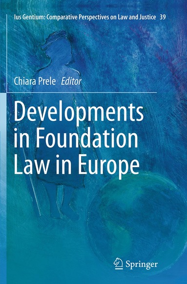 bokomslag Developments in Foundation Law in Europe