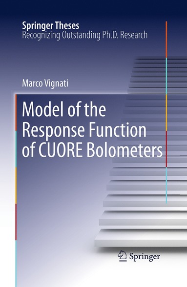 bokomslag Model of the Response Function of CUORE Bolometers