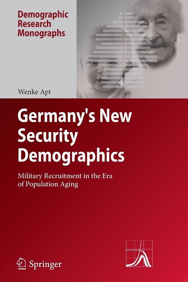 bokomslag Germany's New Security Demographics