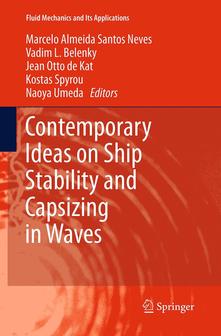 Contemporary Ideas on Ship Stability and Capsizing in Waves 1