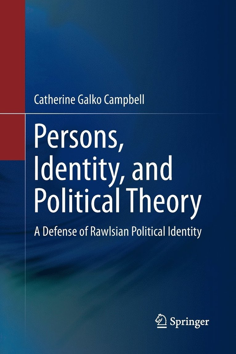 Persons, Identity, and Political Theory 1