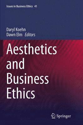 Aesthetics and Business Ethics 1