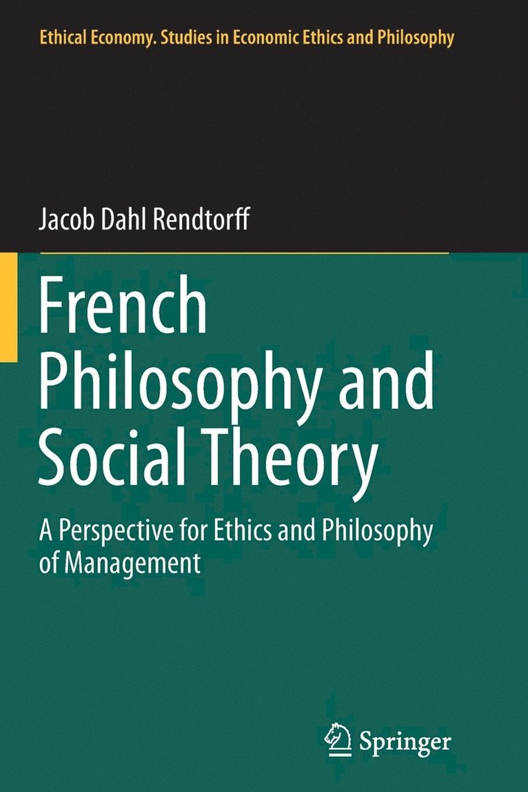 Jacob Dahl Rendtorff - French Philosophy and Social Theory, Häftad