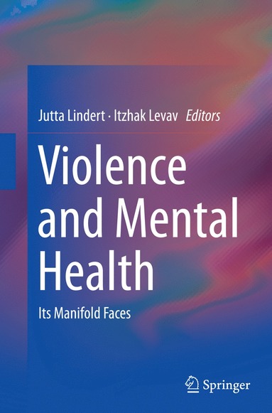 bokomslag Violence and Mental Health