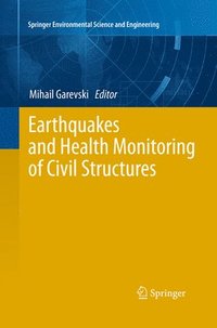 bokomslag Earthquakes and Health Monitoring of Civil Structures
