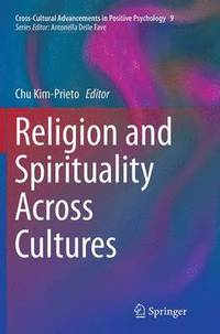 bokomslag Religion and Spirituality Across Cultures