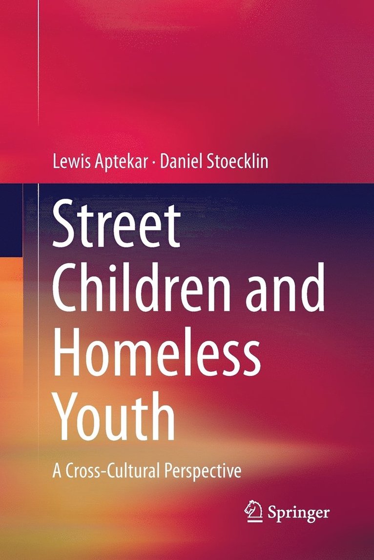 Street Children and Homeless Youth 1
