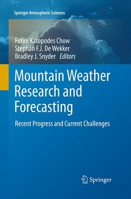 Mountain Weather Research and Forecasting 1