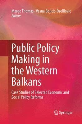 Public Policy Making in the Western Balkans 1