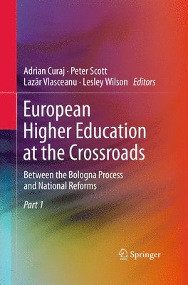 European Higher Education at the Crossroads 1