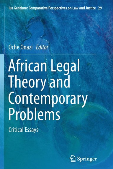 bokomslag African Legal Theory and Contemporary Problems