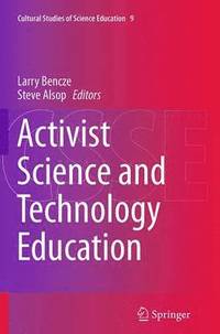 bokomslag Activist Science and Technology Education