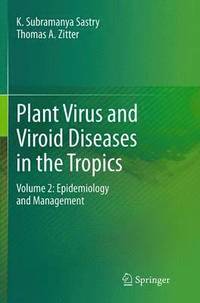 bokomslag Plant Virus and Viroid Diseases in the Tropics