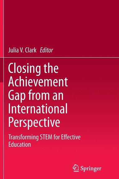 bokomslag Closing the Achievement Gap from an International Perspective